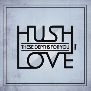 Hush, Love 的头像