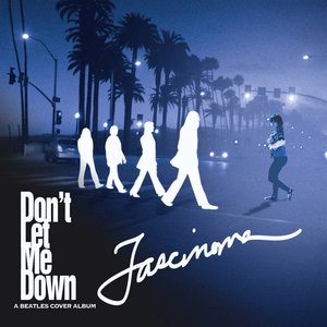 Don't Let Me Down: A Beatles Cover Album