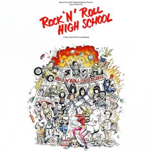 Rock 'N' Roll High School (Music From The Original Motion Picture Sound Track)