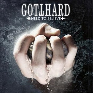 Gotthard - Need To Believe [Bonus Track] - Zortam Music