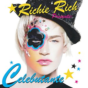 Richie Rich Presents: Celebutante