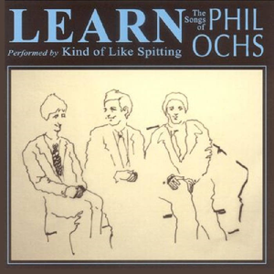 Learn: The Songs of Phil Ochs cover
