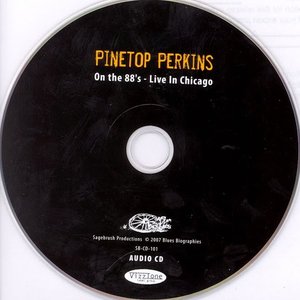 Pinetop Perkins On the 88's: Live In Chicago