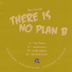 There Is No Plan B