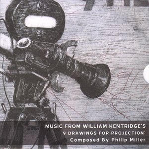 9 Drawings For Projection: Music From the Films of William Kentridge