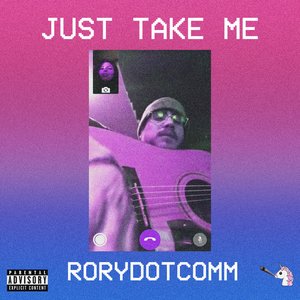 Just Take Me