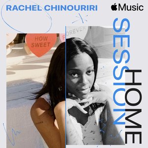 Apple Music Home Session: Rachel Chinouriri