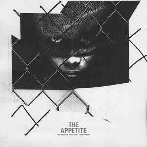 The Appetite (feat. Roc Marciano, Quelle Chris & Danny Brown)