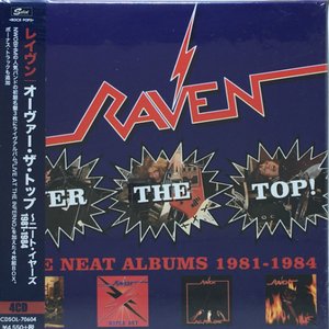 Over The Top! The Neat Albums 1981-1984