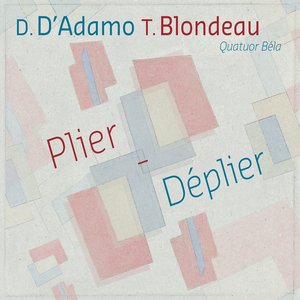 D'Adamo & Blondeau: Plier-Déplier