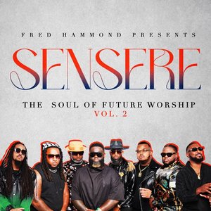 Fred Hammond Presents The Soul of Future Worship Vol. 2