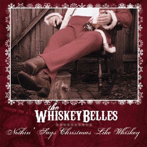 Nothin' Says Christmas Like Whiskey