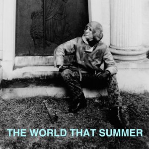 The World That Summer