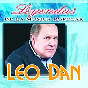 Leo Dan (Leyendas de la Música Popular)