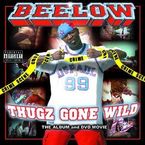 Thugz Gone Wild