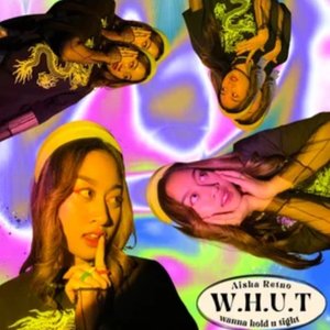 W.H.U.T (Wanna Hold U Tight)