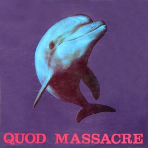 Quod Massacre