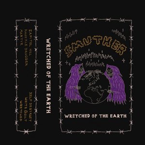 WRETCHED OF THE EARTH