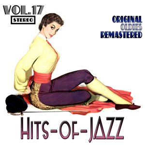 Hits of Jazz, Vol. 17 (Oldies Remastered)