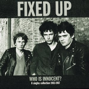 Who Is Innocent? A Singles Collection 1983-1987