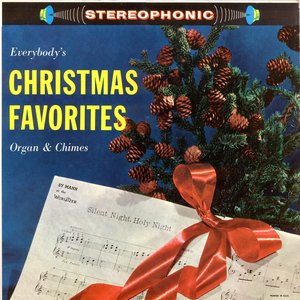 Everybody's Christmas Favorites - Organ & Chimes