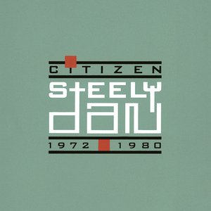 'Citizen Steely Dan: 1972-1980'の画像