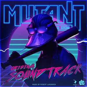 Mutant Year Zero: Road To Eden - Original Game Soundtrack