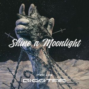 “Shine a Moonlight - EP”的封面