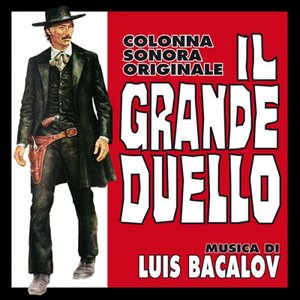 Il grande duello (Colonna sonora originale)