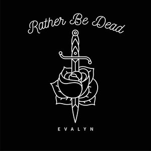 Rather Be Dead