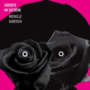 Goodbye My Dictator - Single