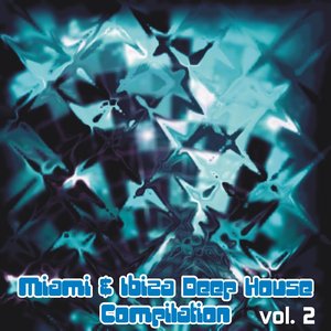 Miami & Ibiza Deep House Compilation, Vol. 2 (30 Deep House Tracks)