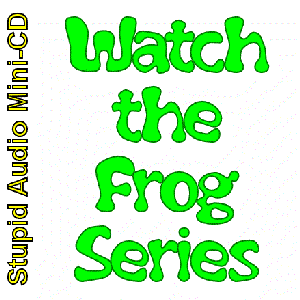 Watch The Frog Series EP