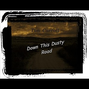 Down This Dusty Road