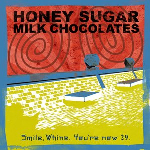 Smile,Whine.You're now 29.