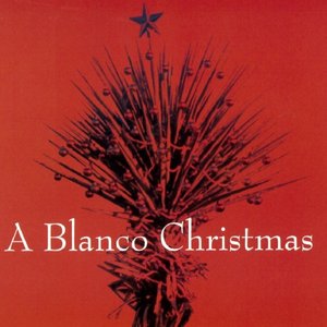 A Blanco Christmas