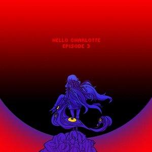 Avatar for Hello Charlotte: EP 3 OST