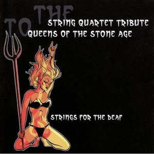 Vitamin String Quartet - Strings For The Deaf The String Quartet Tribute To Queens Of The Stone Age - Zortam Music