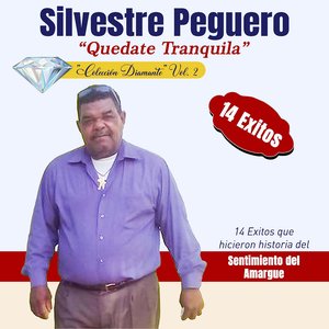 Quedate Tranquila Colección Diamante Vol.2