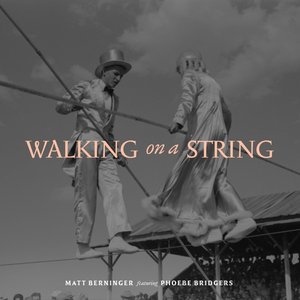 Walking on a String (feat. Phoebe Bridgers) - Single