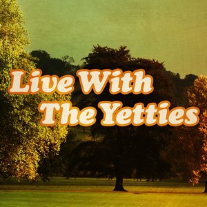 Live With The Yetties