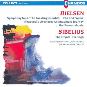Nielsen: A Fantasy Journey To the Faroes / Symphony No. 4 / Pan and Syrinx / Sibelius: the Dryad / En Saga