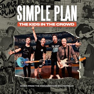 The Kids In The Crowd - Music From The Documentary Soundtrack