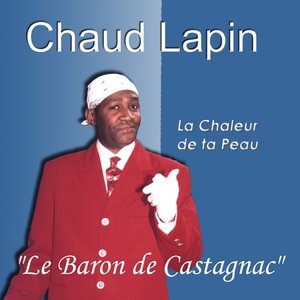 La chaleur de ta peau