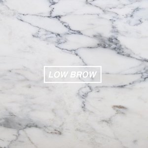 Low Brow - Single