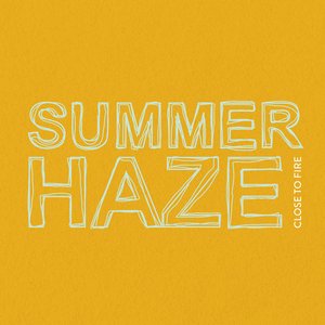 Summer Haze