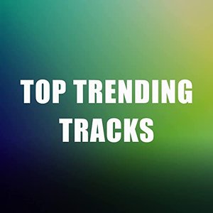 Top Trending Tracks