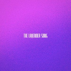 The Lavender Song