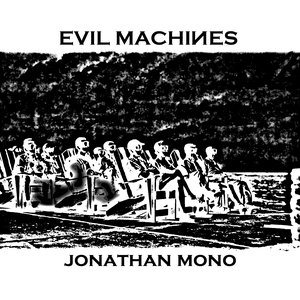 Evil Machines