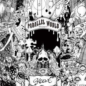 PARALLEL WORLD 〜終ワリノ始マリ〜 - EP